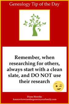 Genealogy Tip of the Day DO Not Use Other Research