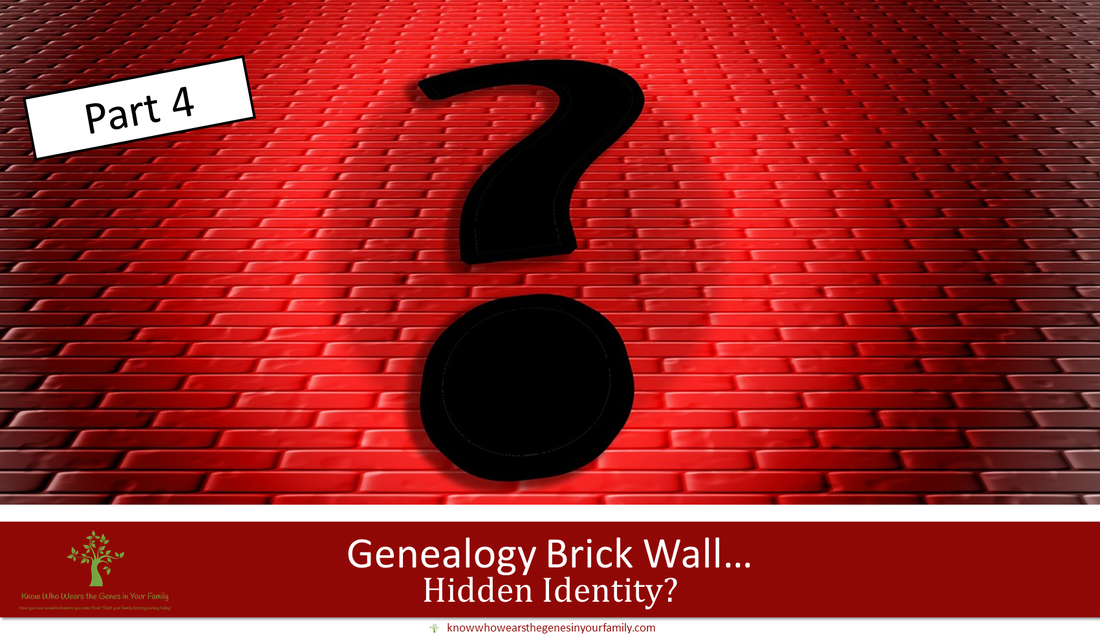 Genealogy Brick Wall Research, Ancestor Hidden Identity Part 4, Red Brick Wall with Question Mark and Text