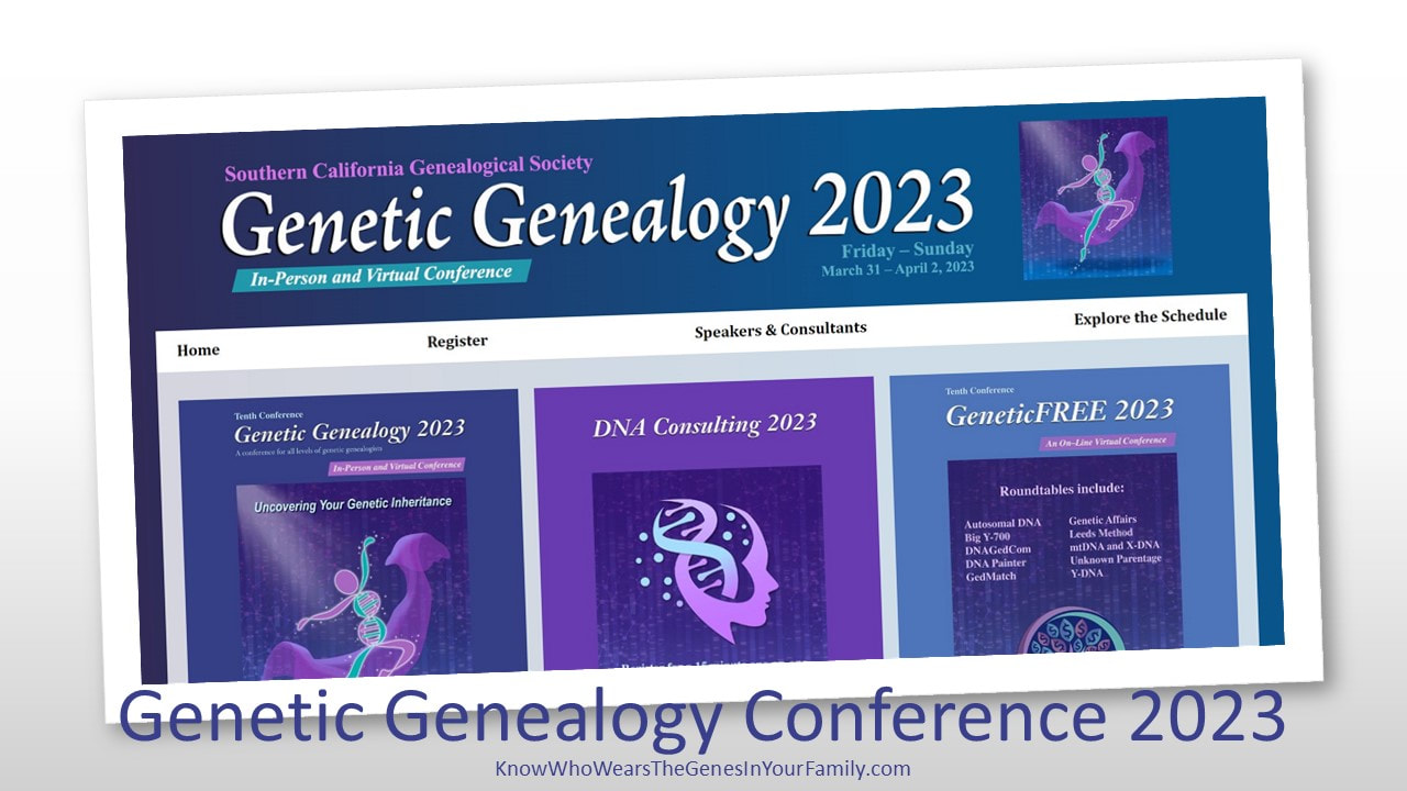 Genetic Genealogy, Genealogy Jamboree, Genealogy and DNA, Genetic Genealogy Conference, Genealogy Presentations, Genealogy Education