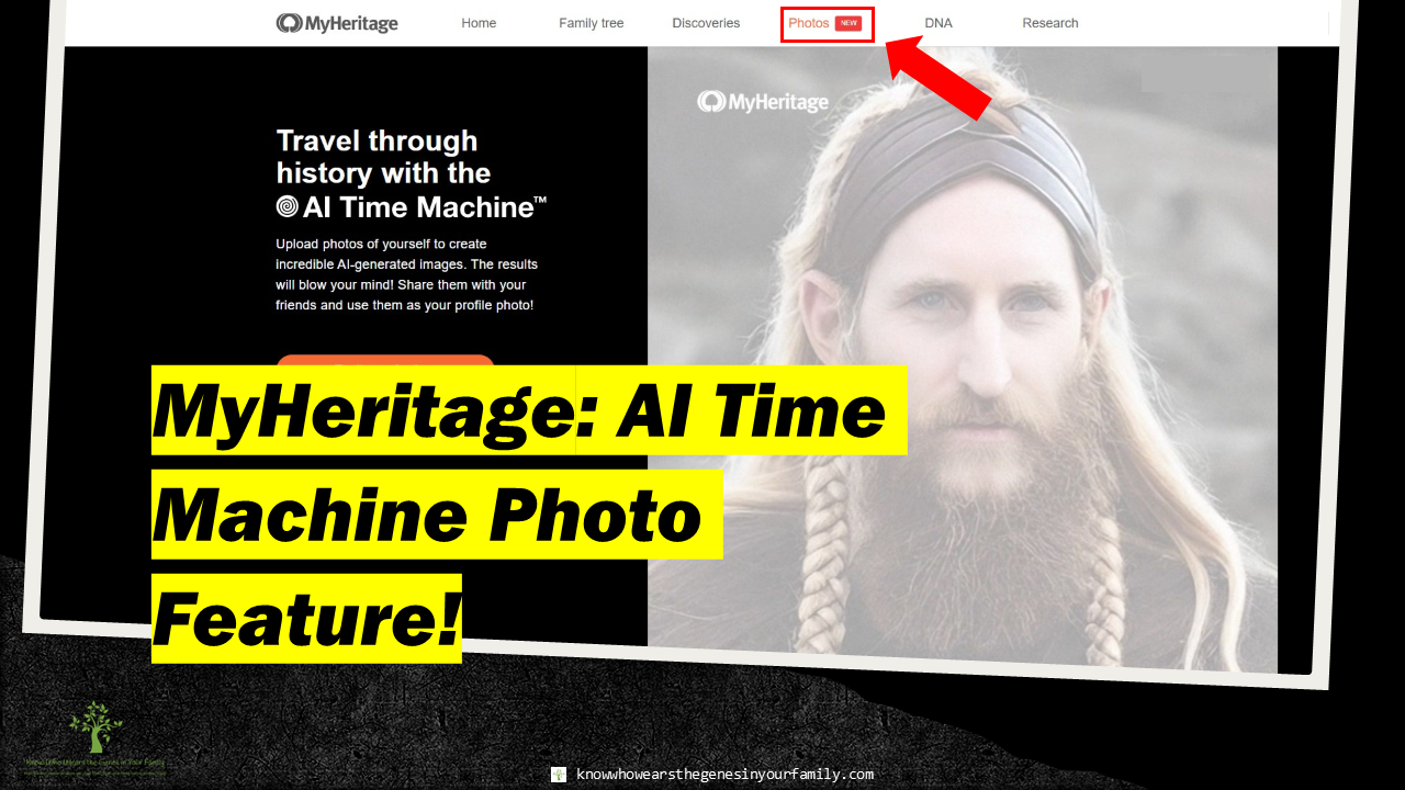 MyHeritage AI Time Machine, MyHeritage Updates and Features, AI Photos, MyHeritage Photo Tools, Family History and Genealogy Photo Toolbox, Genealogy Resources 