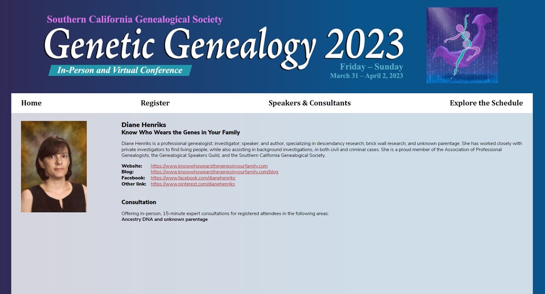 Diane Henriks, DNA Consultant, SCGS Genetic Genealogy Conference 2023
